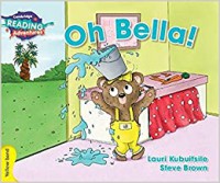 Cambridge Reading Adventures : Oh Bella!