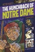 A Graphic Novel : The Hunchback Of Notre Dame