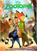 Disney : Zootopia (The Story Of The Movie In Comics)