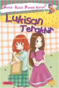 Kecil - Kecil Punya Karya : Lukisan Terakhir