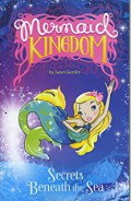 Mermaid Kingdom : Shyanna'S Wish