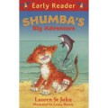 Early Reader : Shumba'S Big Adventure