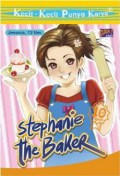 Kecil - Kecil Punya Karya : Stephanie The Baker