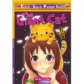 Kecil - Kecil Punya Karya : The Giant Cat