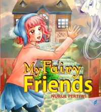 Penulis Cilik Punya Karya : My Fairy Friends