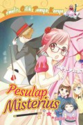 Penulis Cilik Punya Karya : Pesulap Misterius