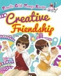 Penulis Cilik Punya Karya : Creative Friendship
