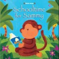 Little Steps : Schooltime For Sammy