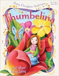 Miles Kelly : Thumbelina And Other Fairy Tales