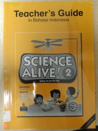 Science Alive ! 2 (Teacher'S Guide, In Bhs Indonesia)