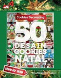 Cookies Decorating : 50 Desain Cookies Natal