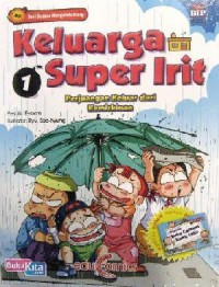 Keluarga Super Irit 1 : Perjuangan Keluar Dari Kemiskinan