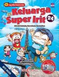 Keluarga Super Irit 24 : Irit-Irit Dahulu, Berwisata Kemudian