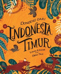 Dongeng Dari Indonesia Timur