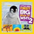 National Geographic Kids : Little kids first big book of why 2