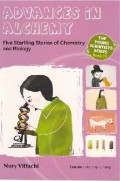 The Young Scientists Series for 6-12 Years Old (Book 10) : Advances In Alchemy