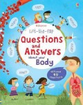 Lift-the-flap : Questions and Answers About Your Body