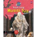 Seri Dongeng Populer Dunia : Kisah Sang Musisi Tua (Austria)