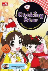 Cooking Star Vol. 8 : Keberanian Dalam Kompetisi