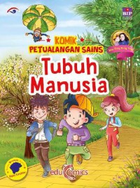 Komik Petualangan Sains : Tubuh Manusia