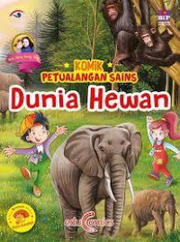 Komik Petualangan Sains : Dunia Hewan