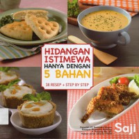 Hidangan Istimewa Hanya Dengan 5 Bahan