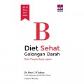 Diet Sehat Golongan Darah B