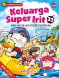 Keluarga Super Irit 33 : Cara Berhemat Agar Menjadi Anak Teladan