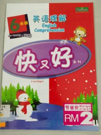 Ying Yu Li Jie- English Comprehension -Kuai You Hao Xi Lie- 6 Nian Ji-English Comprehension