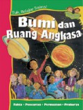 Yuk, Belajar Sains! Bumi Dan Ruang Angkasa