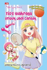 Little Princess Series : Tips Olahraga Untuk Jadi Cantik