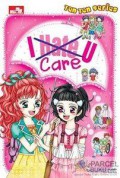 Ten-Ten Series : I Hate (Care) U