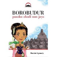 Borobudur Pusaka Abadi Nan Jaya