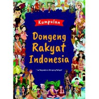 Kumpulan Dongeng Rakyat Indonesia