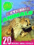 Wild Nature : Extreme Animals