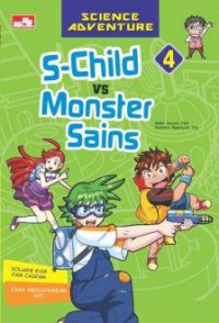 Science Adventure : S-Child vs Monster Sains Vol. 4 (Volume Gas dan Cairan)