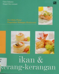 Seri Buku Pintar Pengolahan Hidangan Kontinental : Ikan dan Kerang-Kerangan