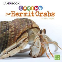 Caring For Hermit Crabs : A 4D Book