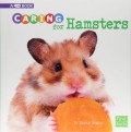 Caring For Hamsters : A 4D Book