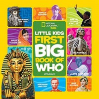 National Geographic Kids : Little Kids First Big Book of WHO