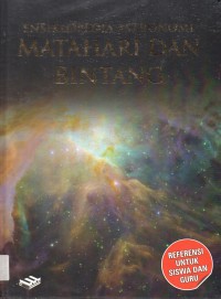 Eksiklopedia Astronomi 4 : Matahari Dan Bintang