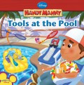 Handy Manny : Tools At The Pool