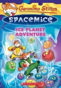 Geronimo Stilton Spacemice 3 : Ice Planet Adventure