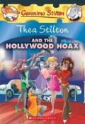 Geronimo Stilton  : Thea Stilton And The Hollywood Hoax