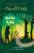 Disney : The Never Girls 6 - Hutan Ajaib