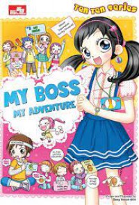 Ten Ten Series : My Boss My Adventure