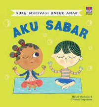 Buku Motivasi Untuk Anak : Aku Sabar