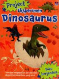 Project Eksperimen : Dinosaurus