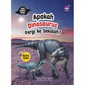 Seri Smart Dino: Apakah Dinosaurus Pergi ke sekolah?