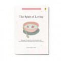 The Spirit Of Loving